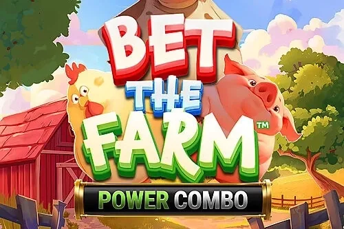 Bet the Farm Power Combo